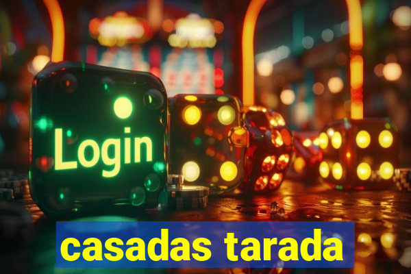 casadas tarada